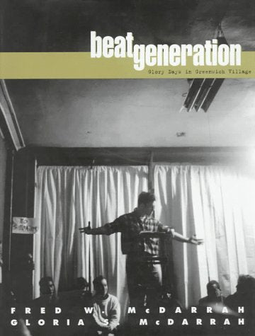 Beat Generation: Glory Days in Greenwich Village,New