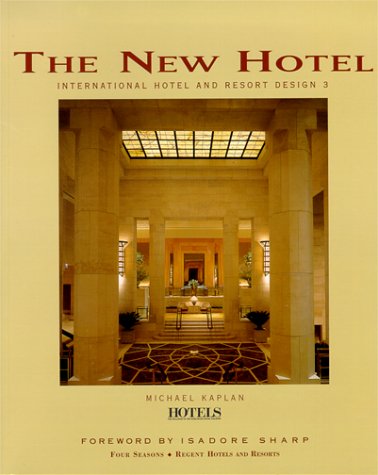 The New Hotel: International Hotel and Resort Design 3,Used