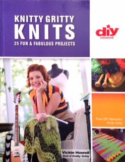 Knitty Gritty Knits: 25 Fun & Fabulous Projects (DIY Network),Used
