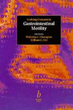 Evolving Concepts in Gastrointestinal Motility,Used