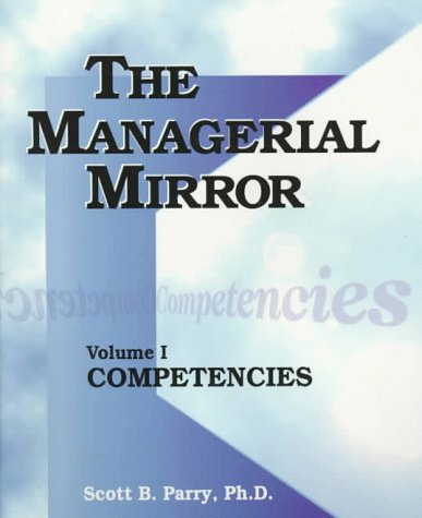 The Managerial Mirror: Competencies,Used