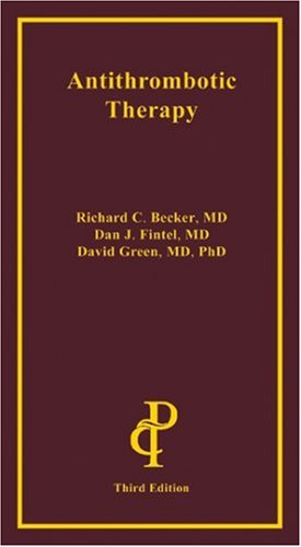 Antithrombotic Therapy, Third Edition,Used