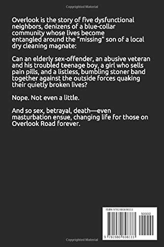 Overlook: A Story About Drugs, Disappointment and The American Dream,New