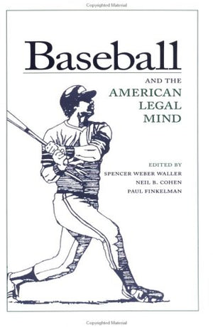 Baseball and the American Legal Mind,New