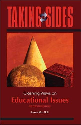 Taking Sides: Clashing Views on Educational Issues,Used