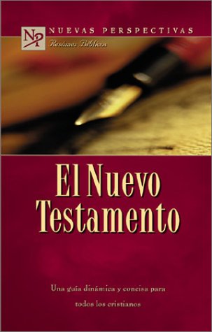 El Nuevo Testamento/Old Testament (Nuevasperspectivasbiblesummaries) (Spanish Edition),Used