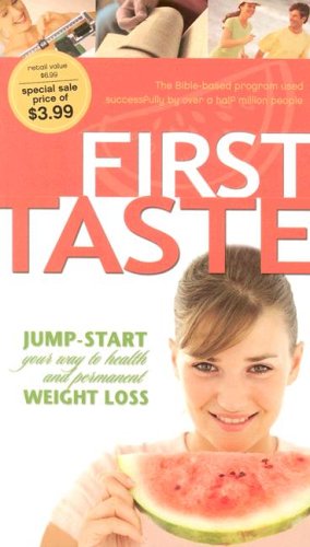 First Taste: Jumpstart Your Way to Health And Permanent Weight Loss,Used