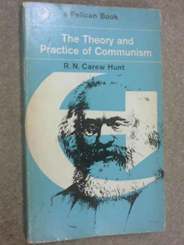 The Theory and Practice of Communism: An Introduction,New