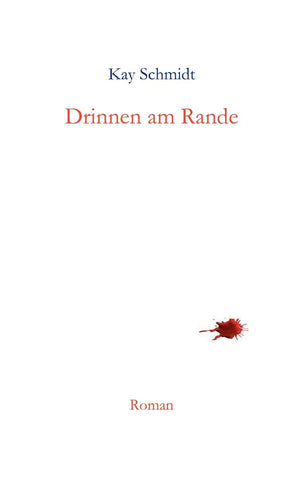 Drinnen Am Rande (German Edition),Used