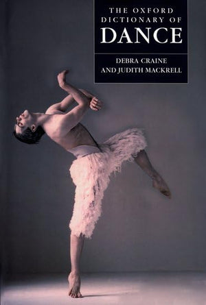 The Oxford Dictionary of Dance,Used