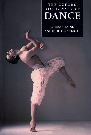 The Oxford Dictionary of Dance,Used