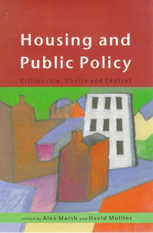 Housing and Public Policy: Citizenship, Choice, and Control,Used