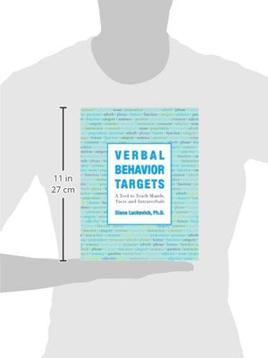 Verbal Behavior Targets: A Tool to Teach Mands, Tacts and Intraverbals,New