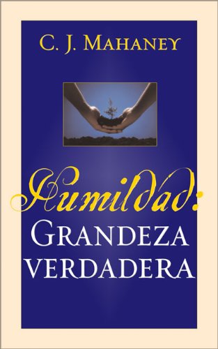 Humildad: Grandeza Verdadera (Humility: True Greatness) (Spanish Edition),Used