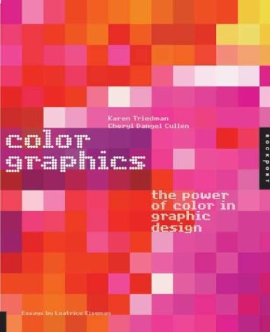 Color Graphics: The Power Of Color In Graphic Design,Used