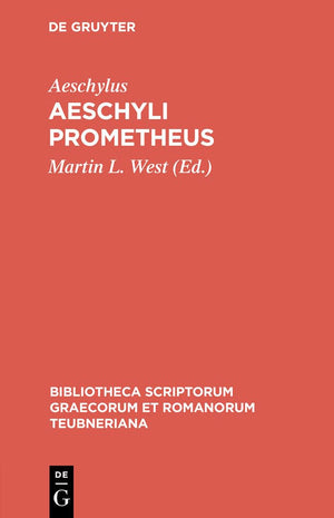 Aeschyli Prometheus (Bibliotheca scriptorum Graecorum et Romanorum Teubneriana) (Ancient Greek Edition),Used