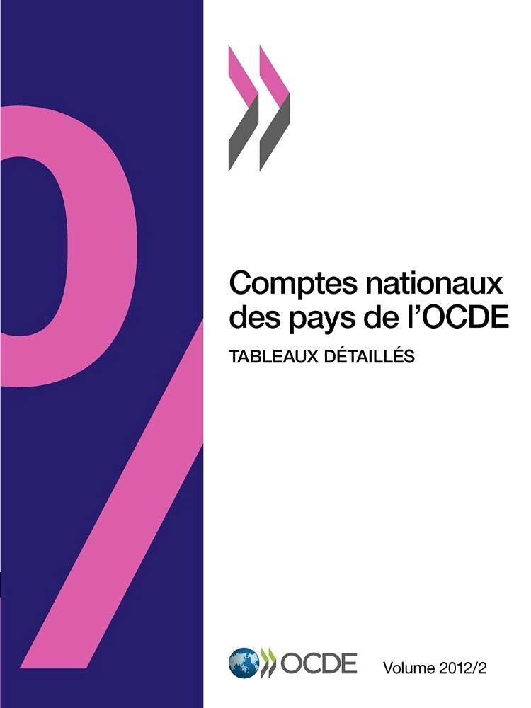 Comptes Nationaux Des Pays De L'ocde: Tableaux Detailles, Issue 2 (French Edition),Used