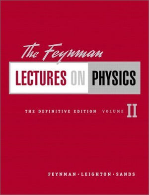 The Feynman Lectures On Physics: Definitive Edition