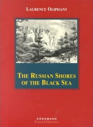 Russian Shores of the Black Sea (Konemann Classics),Used