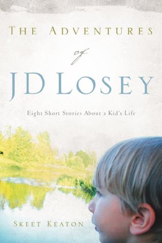 The Adventures of JD Losey,Used