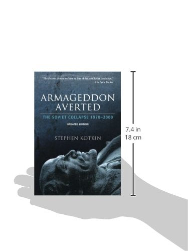 Armageddon Averted: The Soviet Collapse, 19702000