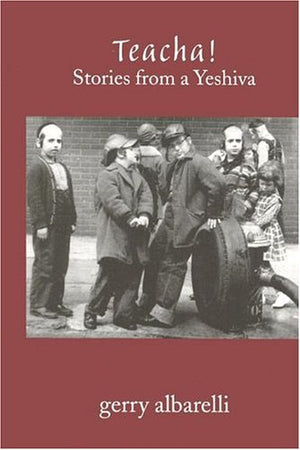 Teacha! Stories from a Yeshiva,Used