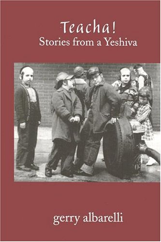 Teacha! Stories from a Yeshiva,Used