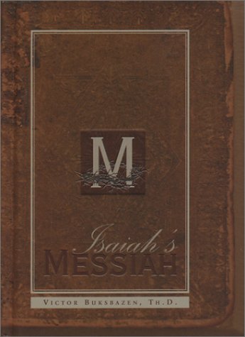 Isaiah'S Messiah