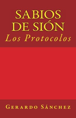 Sabios de Sion: Los Protocolos (Spanish Edition),Used