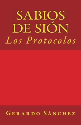 Sabios de Sion: Los Protocolos (Spanish Edition),Used