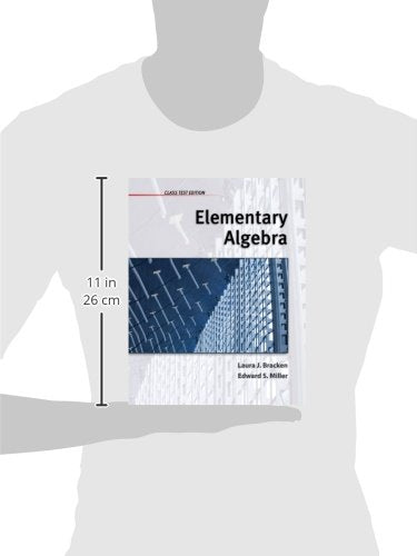Elementary Algebra: Class Test Edition,Used