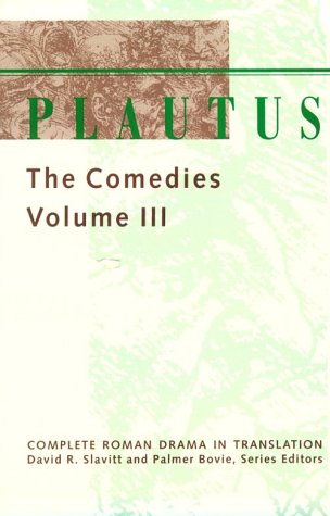 Plautus: The Comedies (Volume 3) (Complete Roman Drama in Translation),Used