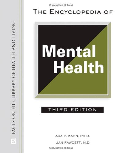 The Encyclopedia of Mental Health (Facts on File Library of Health and Living),Used