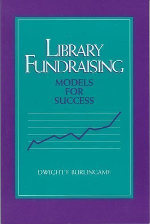 Library Fundraising: Models for Success,Used