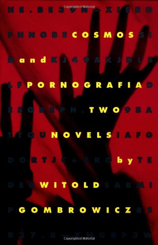 Cosmos And Pornografia: Two Novels,New