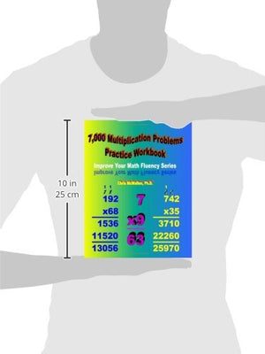 7,000 Multiplication Problems Practice Workbook: Improve Your Math Fluency Series