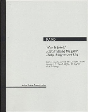 Who Is Joint? Reevaluating The Joint Duty Assignment List,Used