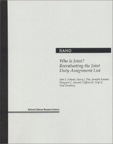 Who Is Joint? Reevaluating The Joint Duty Assignment List,Used
