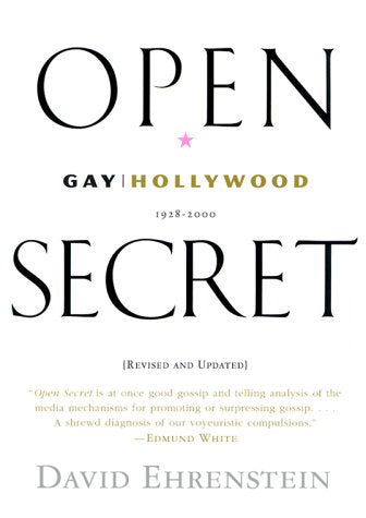 Open Secret: Gay Hollywood19282000,New