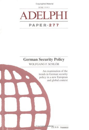German Security Policy (Adelphi series),Used