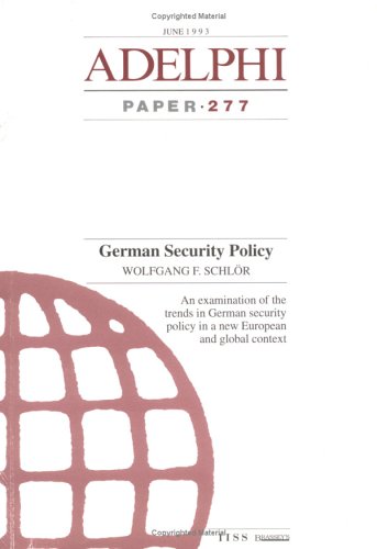 German Security Policy (Adelphi series),Used