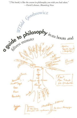 A Guide to Philosophy in Six Hours and Fifteen Minutes,Used