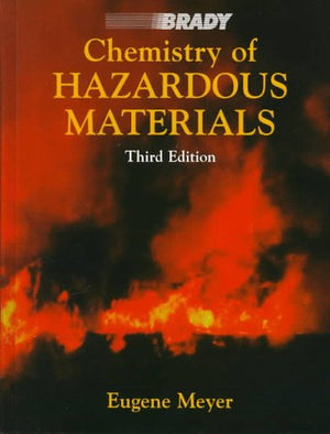Chemistry Of Hazardous Materials (3Rd Edition)-used