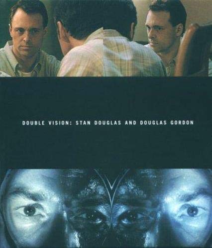 Stan Douglas & Douglas Gordon: Double Vision,Used