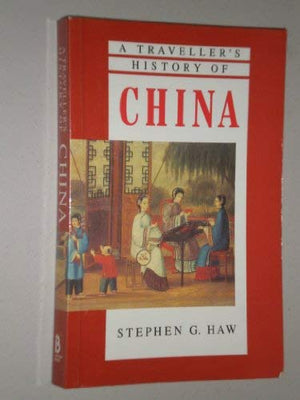 A Traveller's History of China (1995),Used