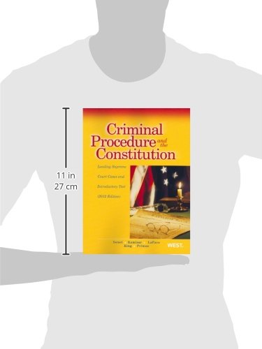Criminal Procedure and the Constitution, Leading Supreme Court Cases and Introductory Text (American Casebook Series),Used