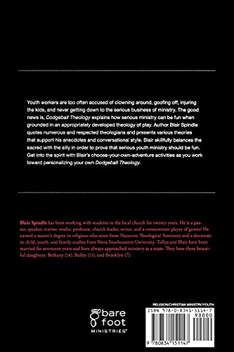 Dodgeball Theology: A Youth Worker'S Guide To Exploring Play And Imagination,Used