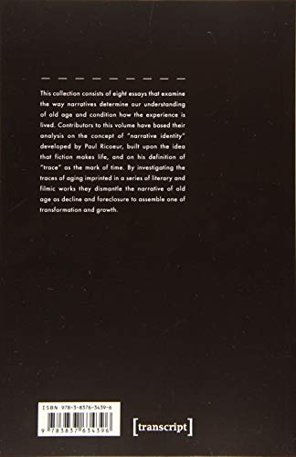 Traces of Aging: Old Age and Memory in Contemporary Narrative (Aging Studies),Used