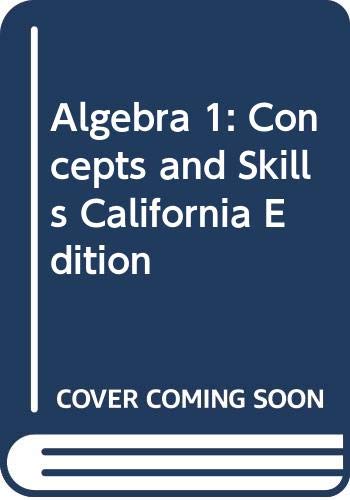 Algebra 1: Concepts and Skills California Edition,Used