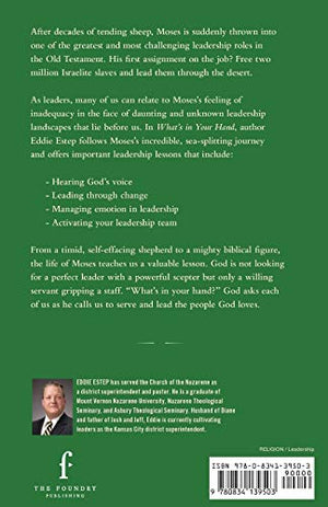 What's in Your Hand?: Leadership Lessons from the Life of Moses,Used